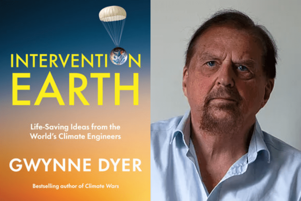 Intervention Earth - Gwynne Dyer
